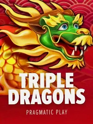 Triple Dragons at Casiny